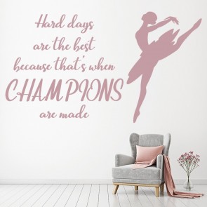 Hard Days Are The Best Gymnastics Quote Wall Sticker