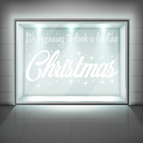 It's Beginning To Look A Lot Like Christmas Quote Frosted Window Sticker