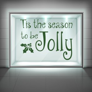 Tis The Season To Be Jolly Christmas Quote Window Sticker