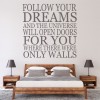 Follow Your Dreams Inspiration Quote Wall Sticker