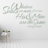His And Mine Emily Bronte Love Quote Wall Sticker