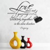The Same Direction Love Quote Wall Sticker