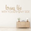 Loving Life Love Quote Wall Sticker