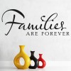 Families Are Forever Family Quote Wall Sticker