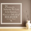 Because Someone We Love Family Quote Wall Sticker
