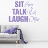 Sit Talk Laugh Family Friend Quote Wall Sticker