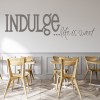 Life Is Sweet Food Quote Wall Sticker