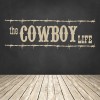 Cowboy Life Quote Wall Sticker