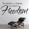 Freedom Riding A Horse Quote Wall Sticker