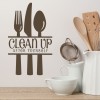 Clean Up Kitchen Quote Wall Sticker