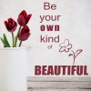 Inspirational Be Your Own Kind Of Beautiful Wall Sticker