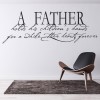 A Father Family Quote Wall Sticker