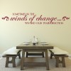 Winds Of Change Inspirational Quote Wall Sticker
