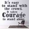 Courage Inspirational Quote Wall Sticker