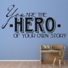 Hero Of Your Own Story Childrens Wall Sticker