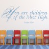 Children Of The Most High Bible Verse Wall Sticker