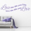 Love The Life You Live Inspirational Quote Wall Sticker