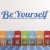 Be Yourself Kids Bedroom Quote Wall Sticker