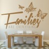 Families Are Everything Butterfly Quote Wall Sticker