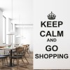 Keep Calm Go Shopping Wall Sticker