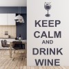 Keep Calm Drink Wine Wall Sticker
