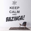 Keep Calm And Bazinga Wall Sticker