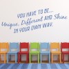 Be Unique Inspirational Quote Wall Sticker