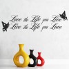 Love The Life Love Quote Wall Sticker