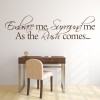 Embrace Me Inspirational Quote Wall Sticker
