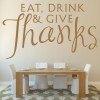 Eat, Drink & Give Thanks Religious Quote Wall Sticker