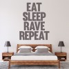 Eat Sleep Rave Repeat Fat Boy Slim Wall Sticker