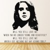 Young Beautiful Lana Del Rey Quote Wall Sticker