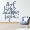 The Adventure Begins Life Quote Wall Sticker