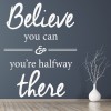 Believe You Can Life Quotes Wall Sticker