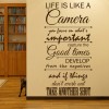 Life Is Like A Camera Quotes Wall Sticker