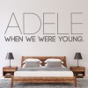 When We Were Young Adele Song Lyrics Wall Sticker
