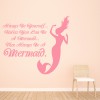 Always Be A Mermaid Girls Quote Wall Sticker