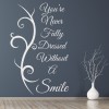 Never Fully Dressed Without A Smile Quote Wall Sticker