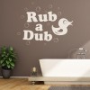 Rub A Dub Bathroom Quote Wall Sticker
