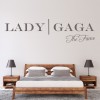 The Fame Lady Gaga Quote Wall Sticker