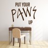 Put Your Paws Up Lady Gaga Quote Wall Sticker