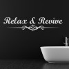 Relax & Revive Bathroom Quote Wall Sticker