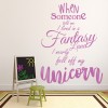 Fell Off My Unicorn Fairytale Quote Wall Sticker