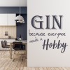 Gin Alcohol Quote Wall Sticker