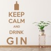 Drink Gin Keep Calm Quote Wall Sticker