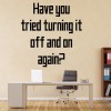 Have You Tried Office Quote Wall Sticker