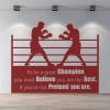 Be A Great Champion Boxing Quote Wall Sticker