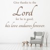 Give Thanks To The Lord Bible Verse Wall Sticker
