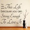 You Are Strong Enough Inspiration Wall Sticker