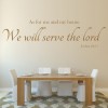 Serve The Lord Bible Verse Wall Sticker